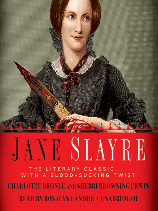 Title details for Jane Slayre by Charlotte Brontë - Wait list
